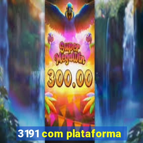 3191 com plataforma